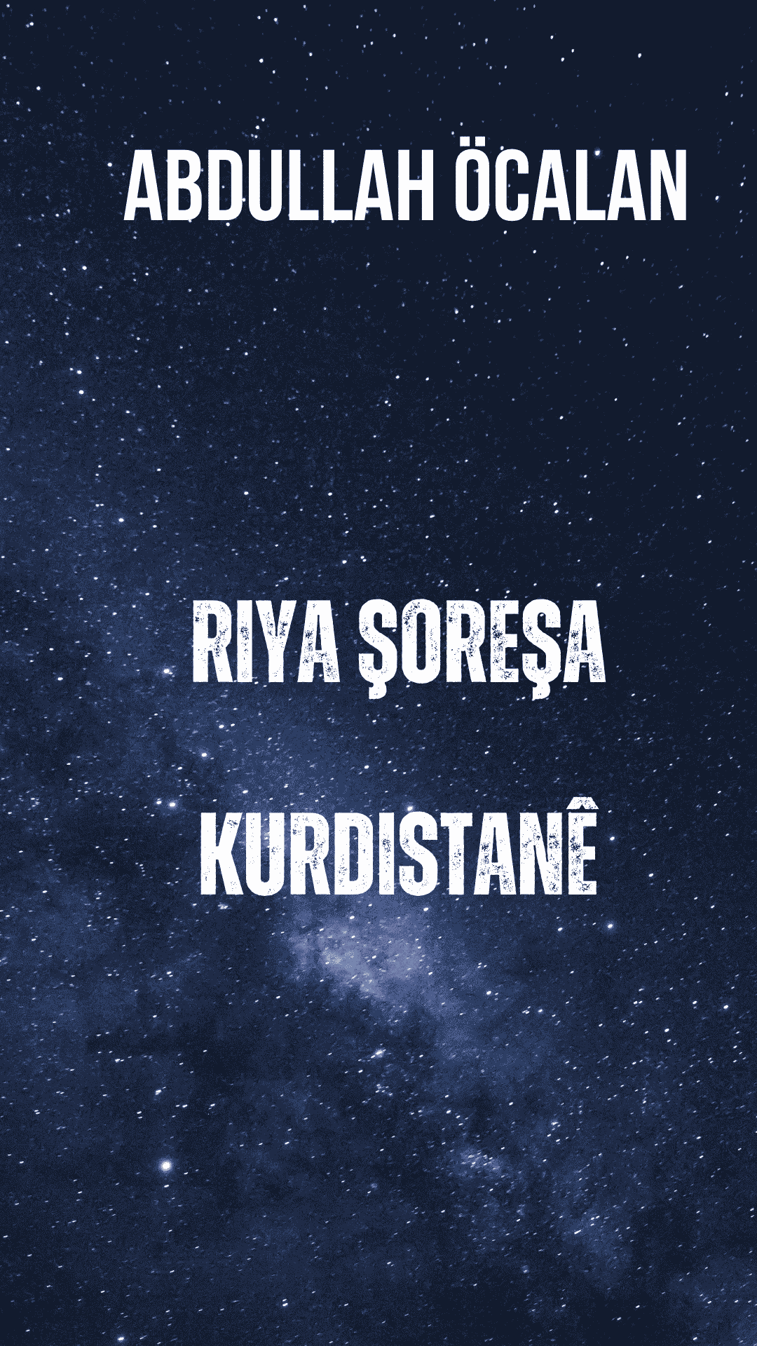 Riya Şoreşa Kurdistanê - ABDULLAH ÖCALAN