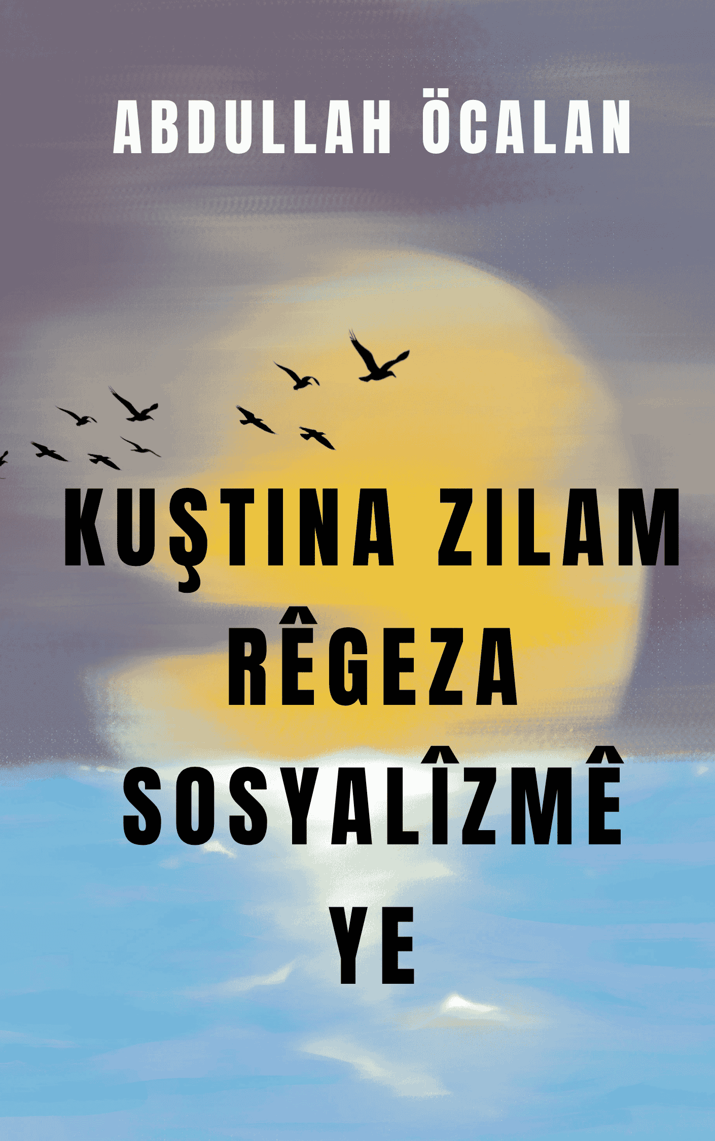 KUŞTINA ZILAM RÊGEZA SOSYALÎZMÊ YE