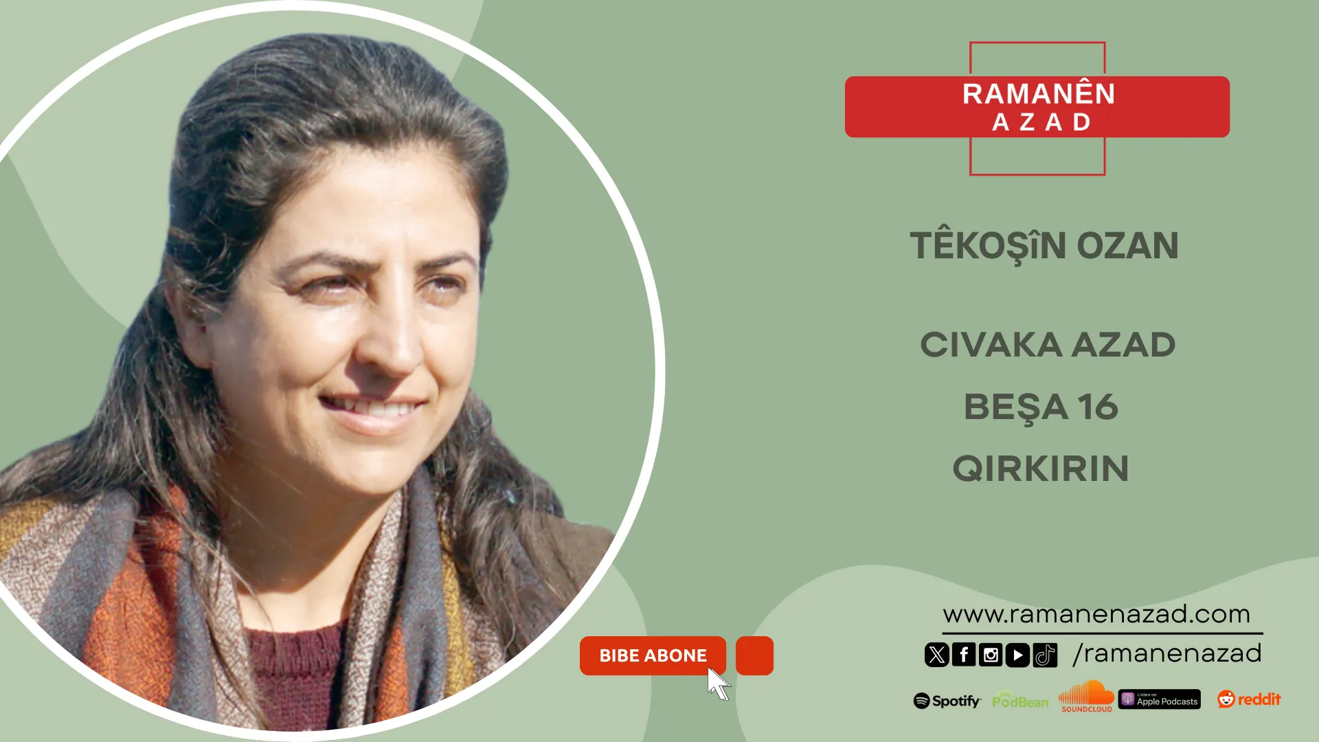 CIVAKA AZAD: BEŞA 16: QIRKIRIN
