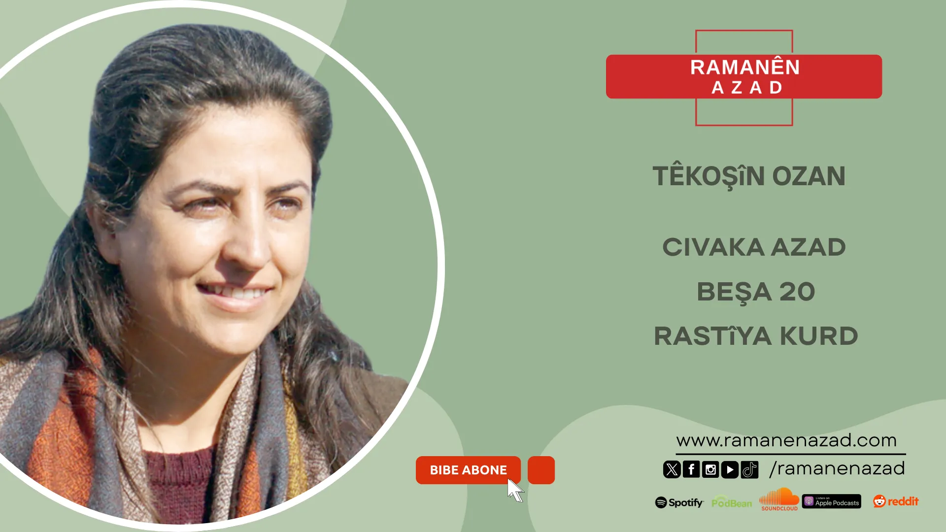 CIVAKA AZAD: BEŞA 20. RASTIYA KURD